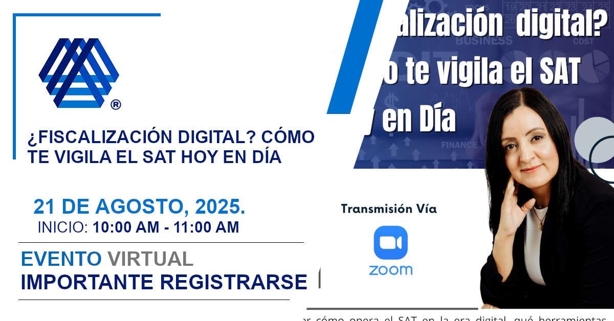 ¿Fiscalización Digital? Cómo te vigila el SAT hoy en día